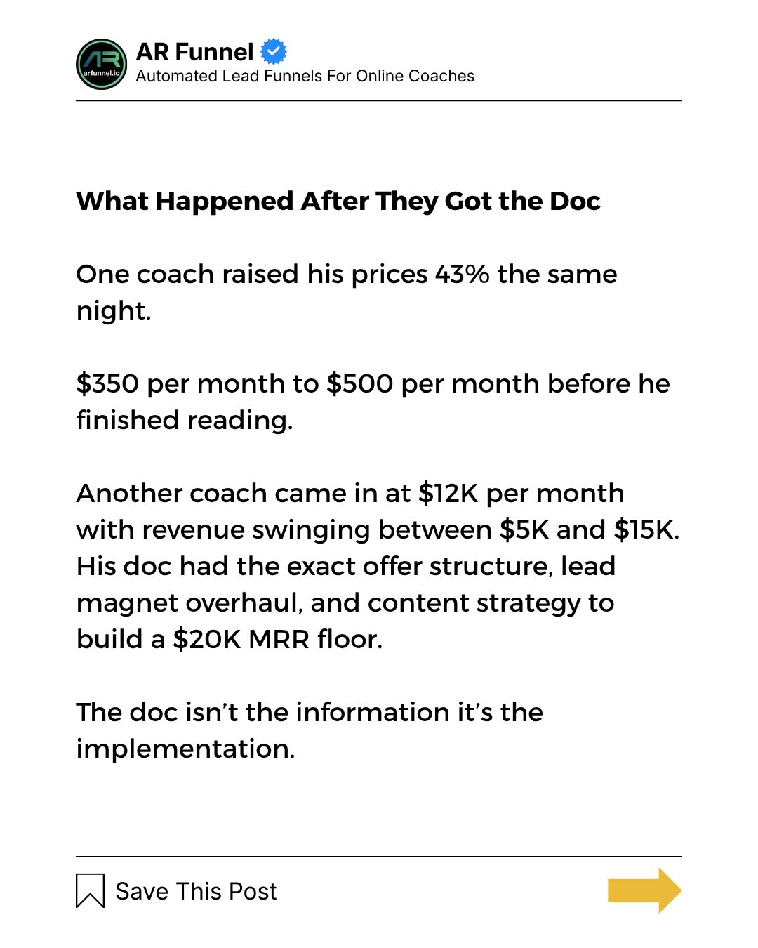 AR Funnel recap slide: one coach raised his prices 43% the same night