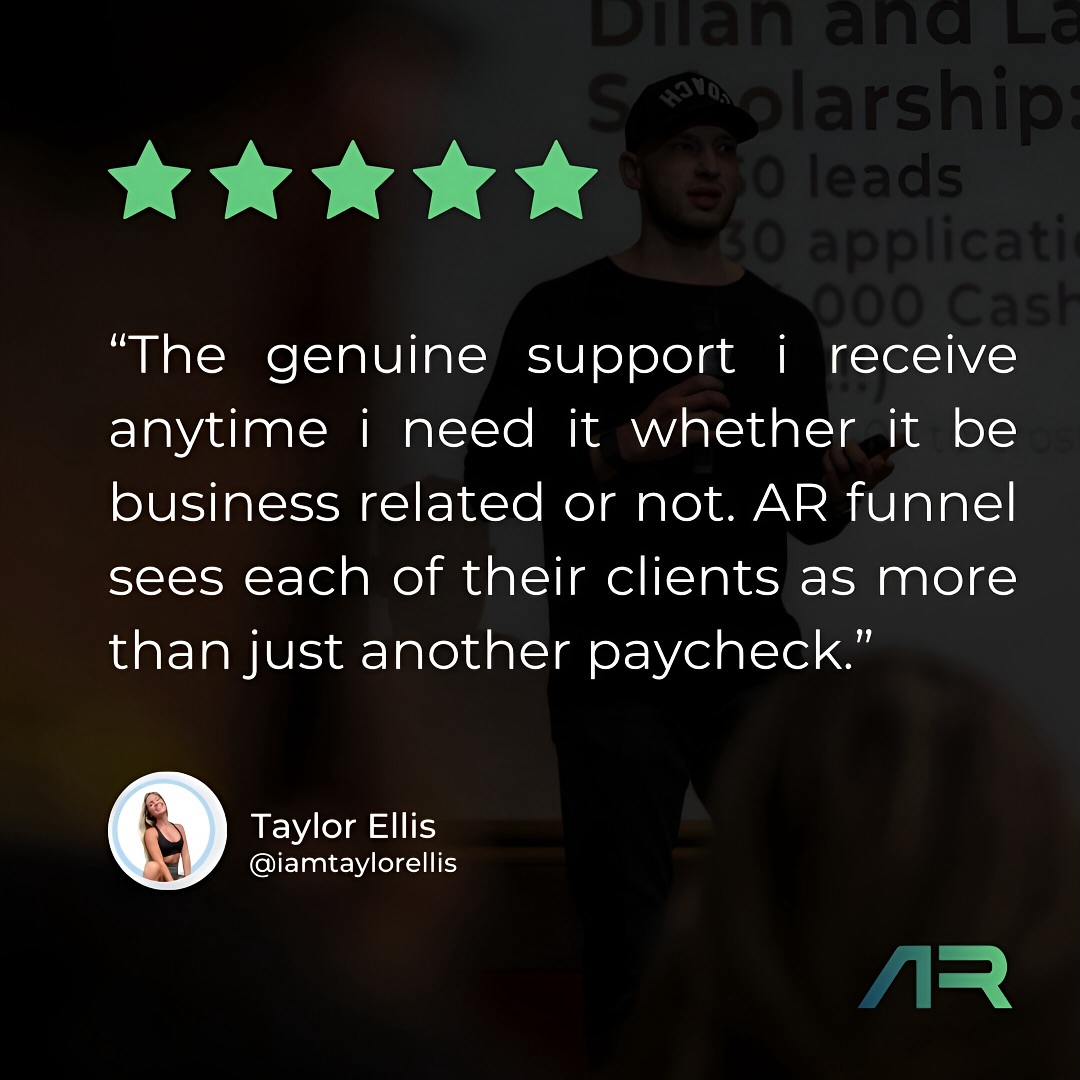 Taylor Ellis: AR Funnel sees each of their clients as more than just another paycheck.